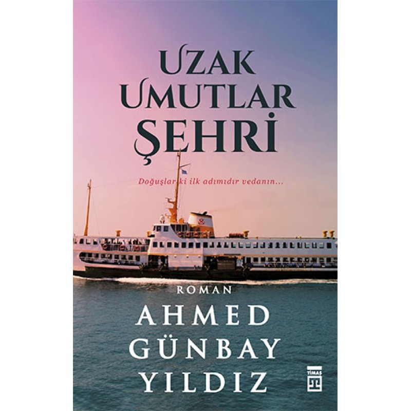 Uzak Umutlar Şehri Uzak Umutlar Şehri