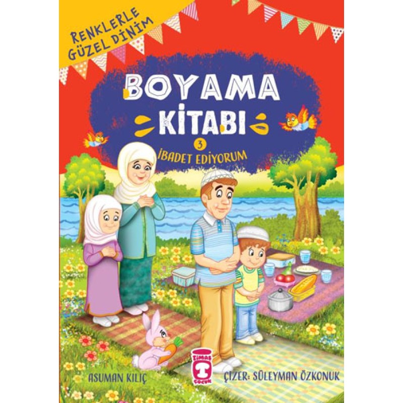 İbadet Ediyorum Boyama Kitabı 3 İbadet Ediyorum Boyama Kitabı 3
