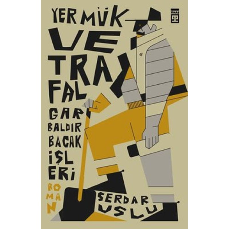 Yermük ve Trafalgar Baldır Bacak İşleri Yermük ve Trafalgar Baldır Bacak İşleri