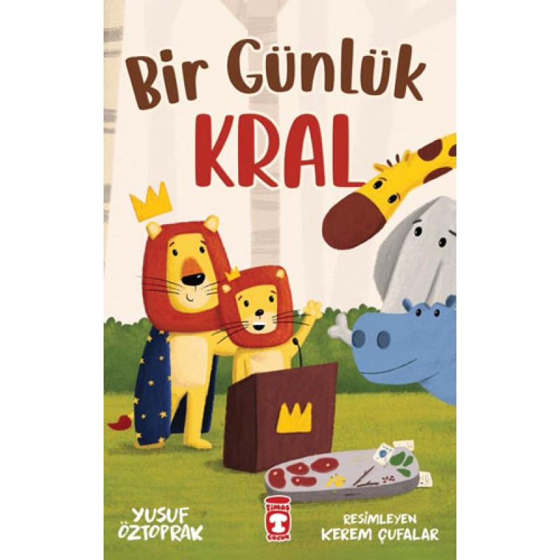 Bir Günlük Kral Bir Günlük Kral