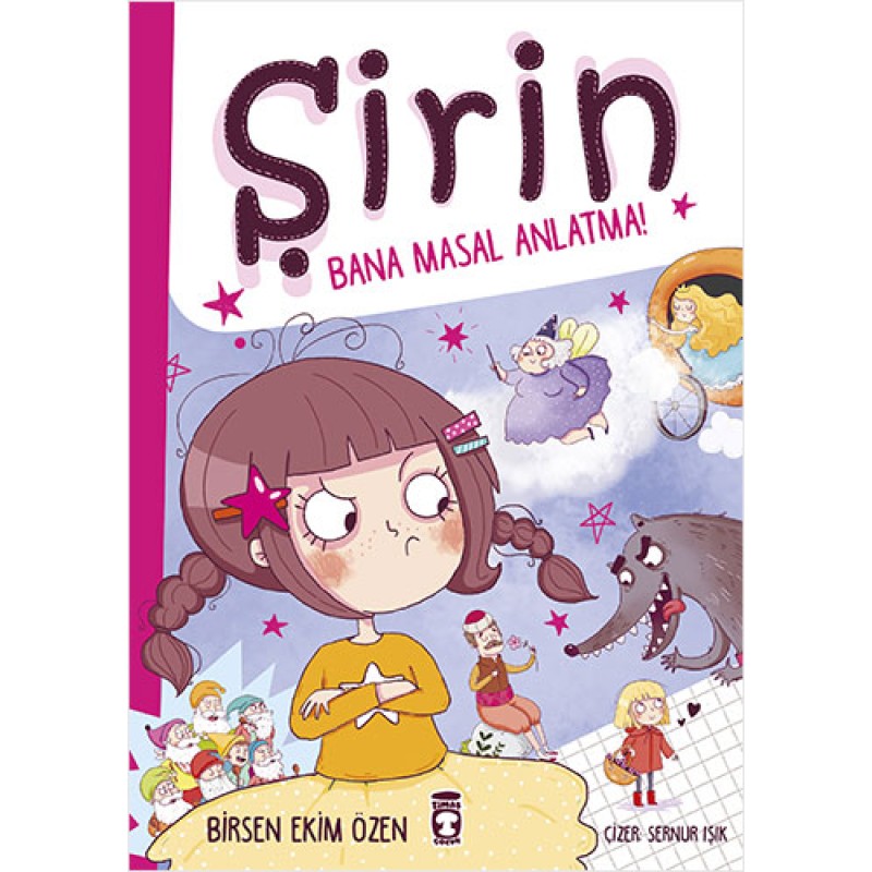 Şirin - Bana Masal Anlatma! Şirin - Bana Masal Anlatma!