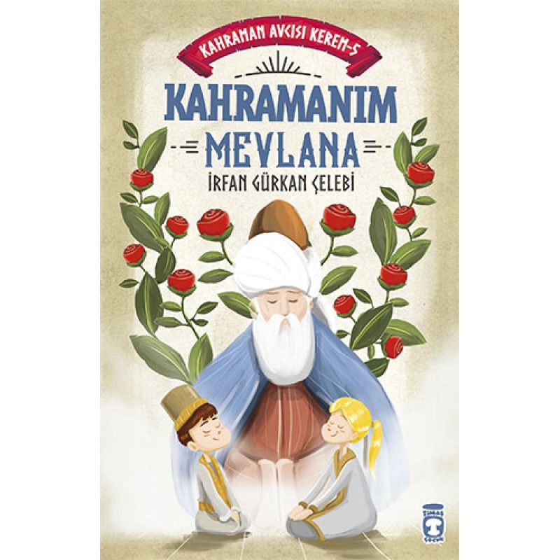 Kahraman Avcısı Kerem 5 - Kahramanım Mevlana Kahraman Avcısı Kerem 5 - Kahramanım Mevlana