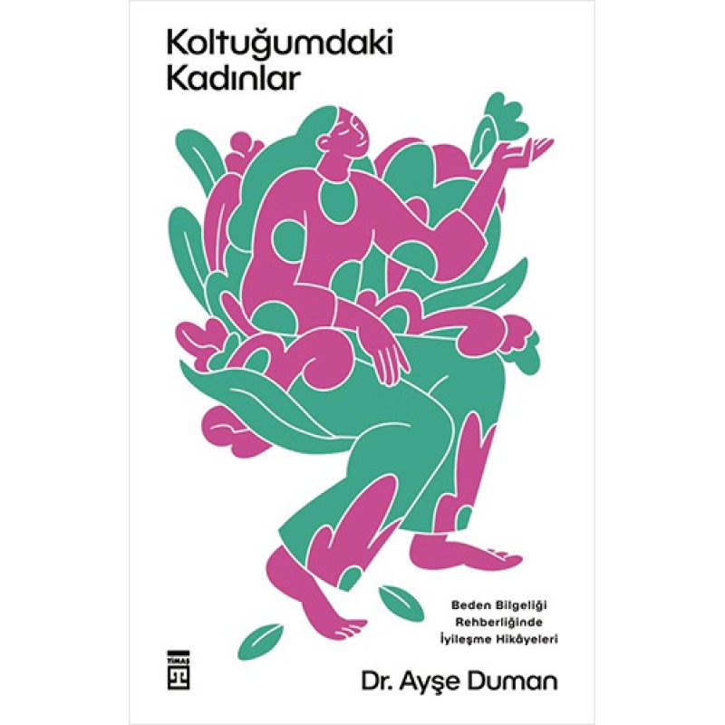 Koltuğumdaki Kadınlar Koltuğumdaki Kadınlar