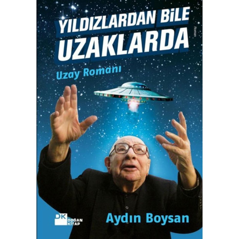 Yıldızlardan Bile Uzaklarda Yıldızlardan Bile Uzaklarda