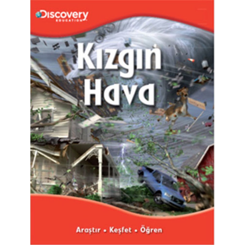 Discovery Education - Kızgın Hava Discovery Education - Kızgın Hava