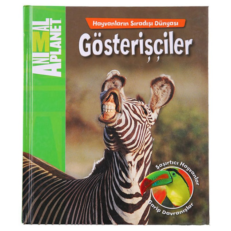Animal Planet - Gösterişçiler (Ciltli)