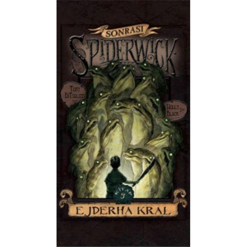 Spiderwick Günceleri Sonrası 3 - Ejderha Kral Spiderwick Günceleri Sonrası 3 - Ejderha Kral