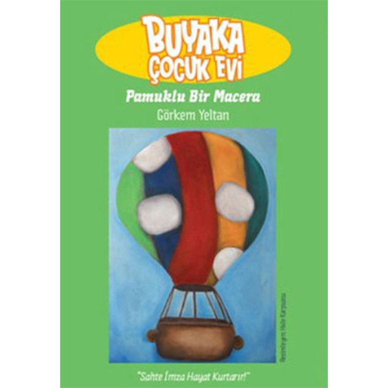 Buyaka Çocuk Evi 2 - Pamuklu Bir Macera