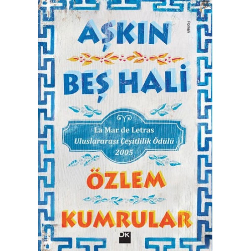 Aşkın Beş Hali Aşkın Beş Hali