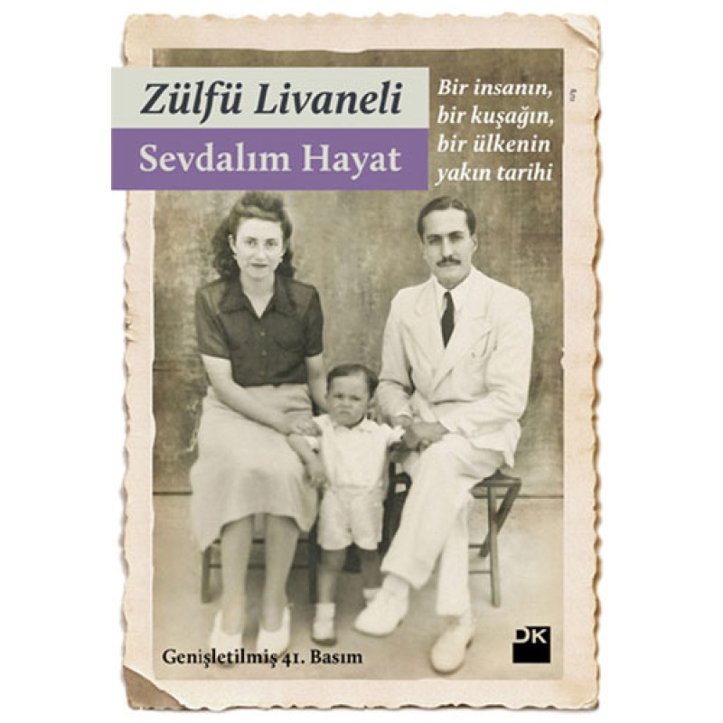 Sevdalım Hayat Sevdalım Hayat