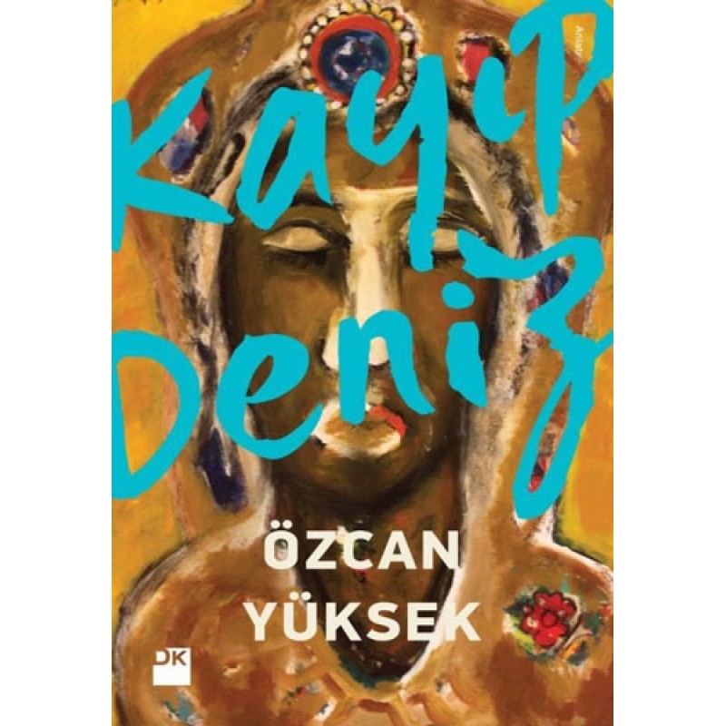 Kayıp Deniz Kayıp Deniz