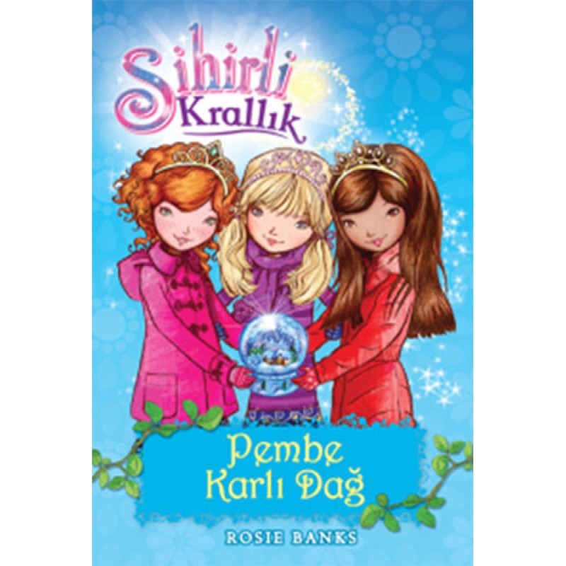 Sihirli Krallık 5-Pembe Karlı Dağ Sihirli Krallık 5-Pembe Karlı Dağ