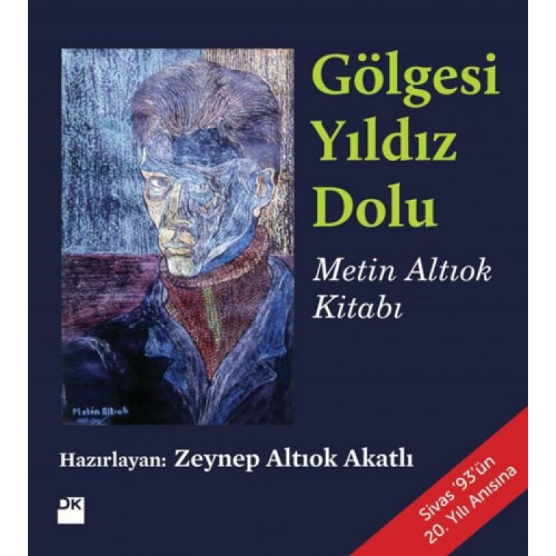 Gölgesi Yıldız Dolu Gölgesi Yıldız Dolu
