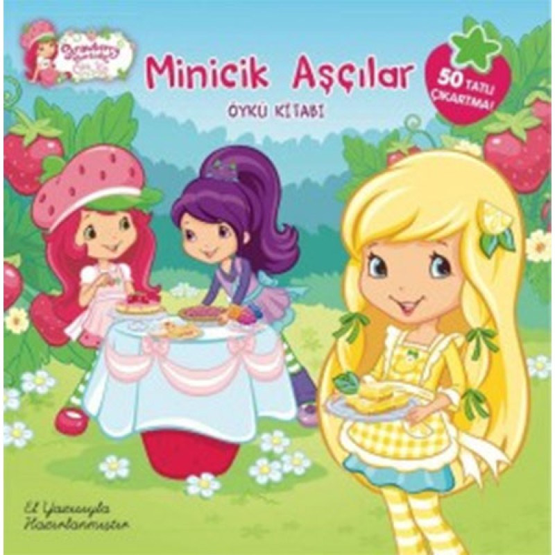 Çilek Kız Minicik Aşçılar Çilek Kız Minicik Aşçılar