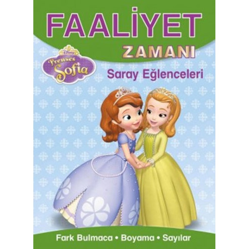 Disney Prenses Sofia Saray Eğlenceleri - Faaliyet Zamanı Disney Prenses Sofia Saray Eğlenceleri - Faaliyet Zamanı