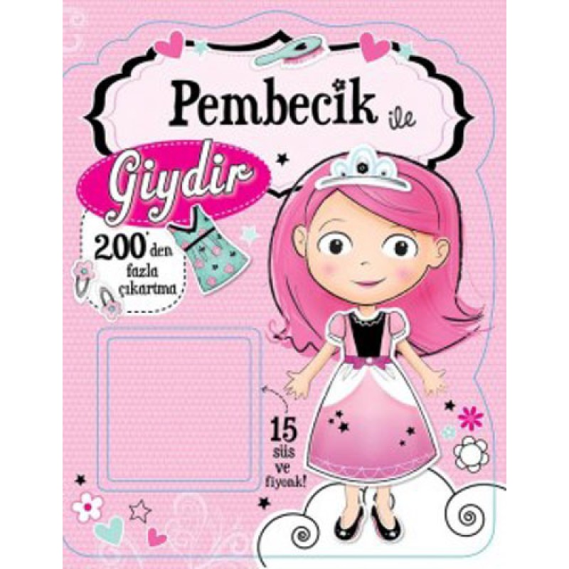 Pembecik İle Giydir Pembecik İle Giydir