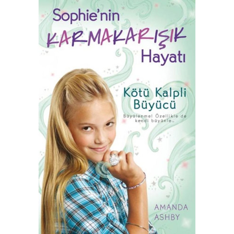 Sophie'nin Karmakarışık Hayatı 2 - Kötü Kalpli Büyücü Sophie'nin Karmakarışık Hayatı 2 - Kötü Kalpli Büyücü