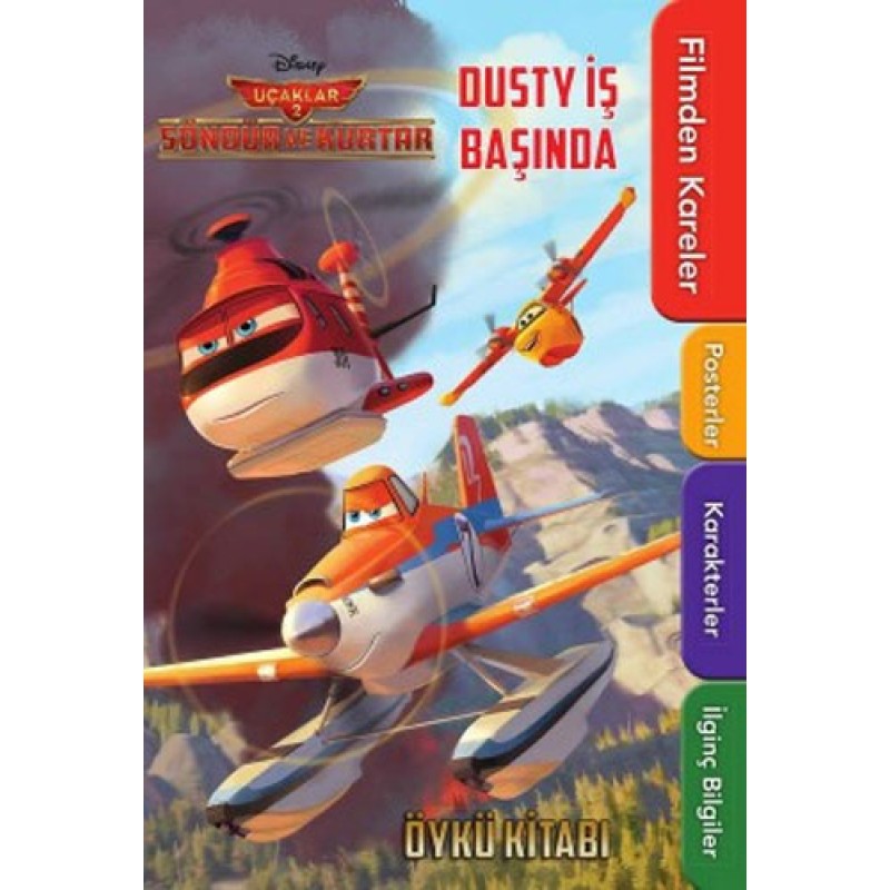 Disney Uçaklar 2 - Dusty İş Başında Öykü Kitabı Disney Uçaklar 2 - Dusty İş Başında Öykü Kitabı