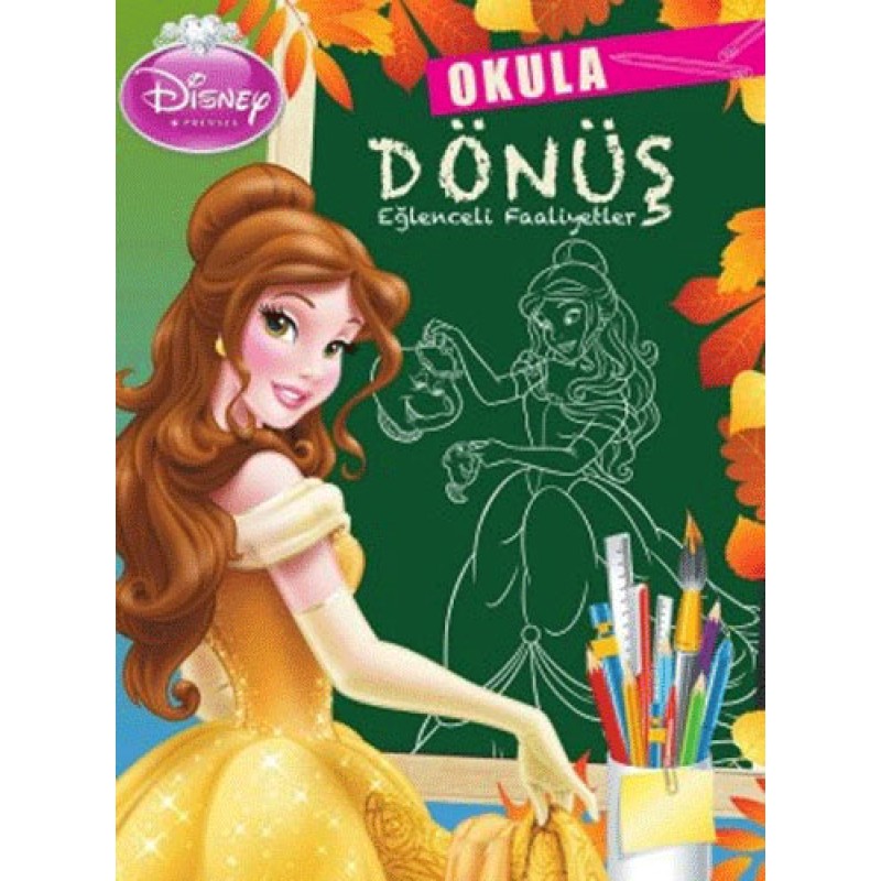 Disney Prenses - Okula Dönüş - Eğlenceli Faaliyetler Disney Prenses - Okula Dönüş - Eğlenceli Faaliyetler