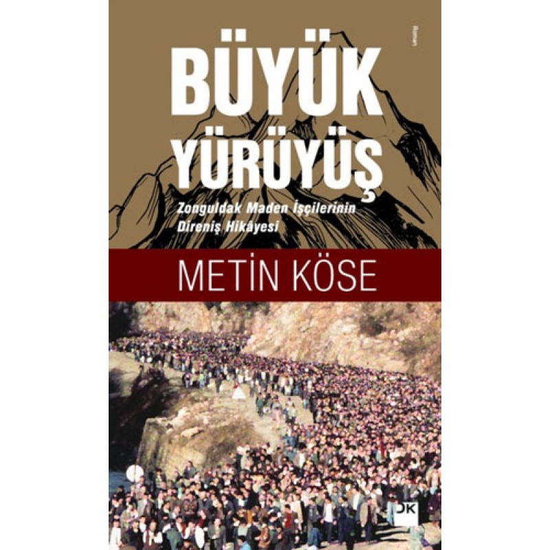Büyük Yürüyüş Büyük Yürüyüş