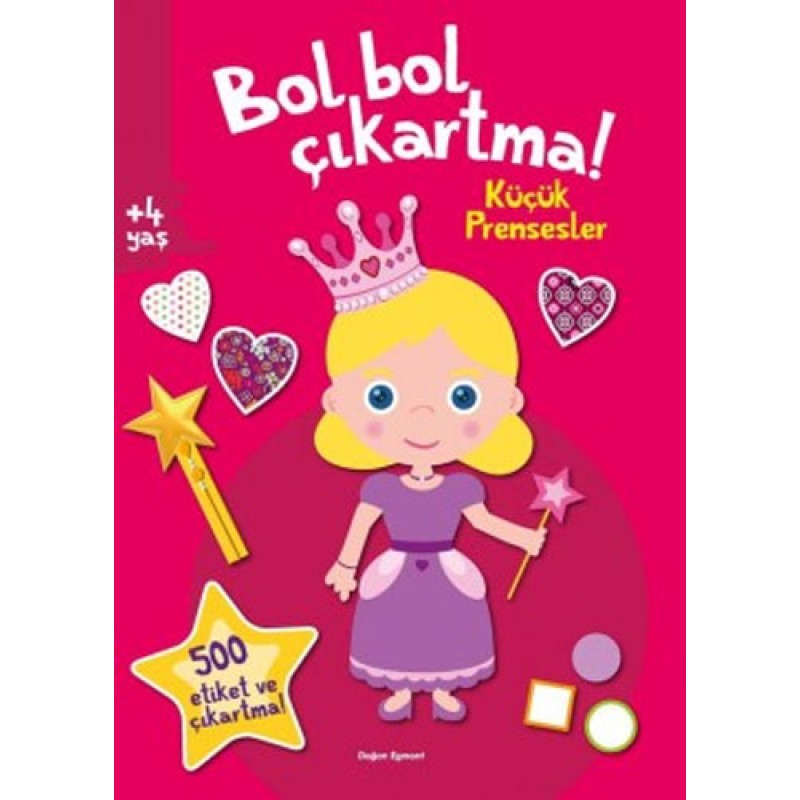 Bol Bol Çıkartma - Küçük Prensesler Bol Bol Çıkartma - Küçük Prensesler