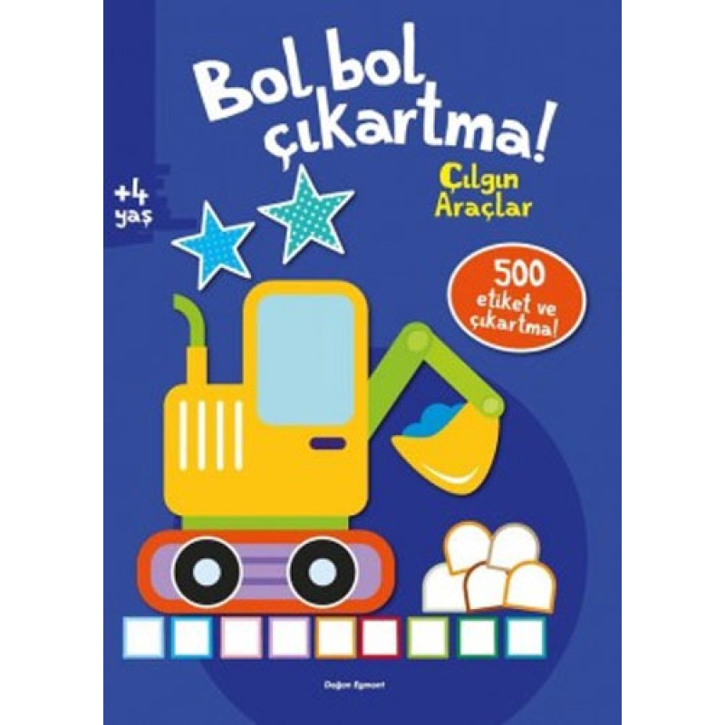 Bol Bol Çıkartma - Çılgın Araçlar Bol Bol Çıkartma - Çılgın Araçlar