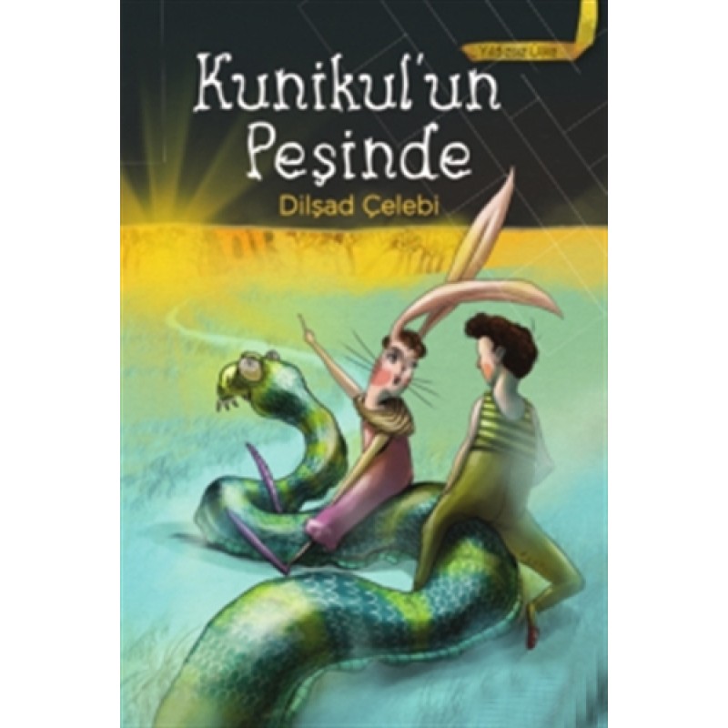 Yıldızsız Ülke 2: Kunikul’un Peşinde Yıldızsız Ülke 2: Kunikul’un Peşinde
