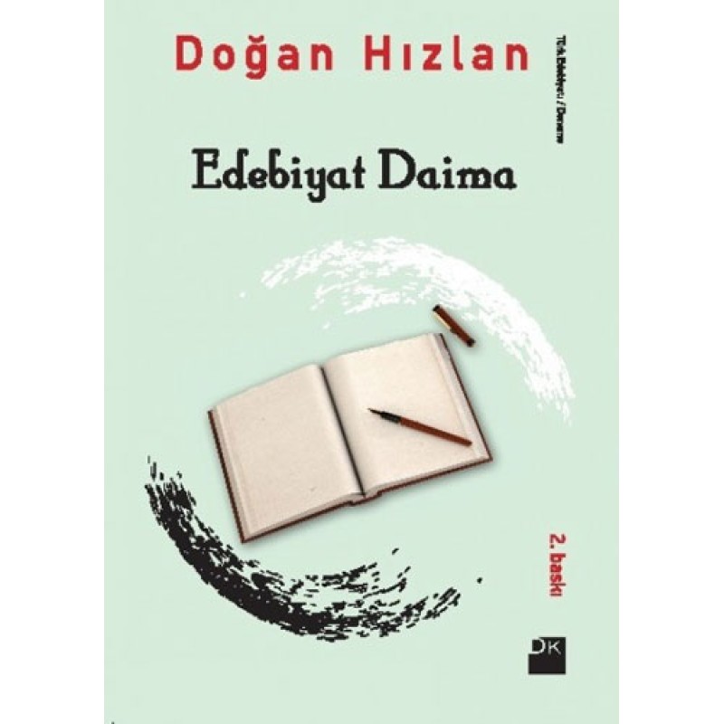 Edebiyat Daima Edebiyat Daima
