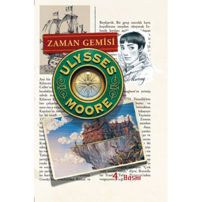 Ulysses Moore 13 - Zaman Gemisi Ulysses Moore 13 - Zaman Gemisi