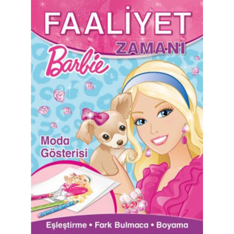 Barbie Faaliyet Zamanı : Moda Gösterisi