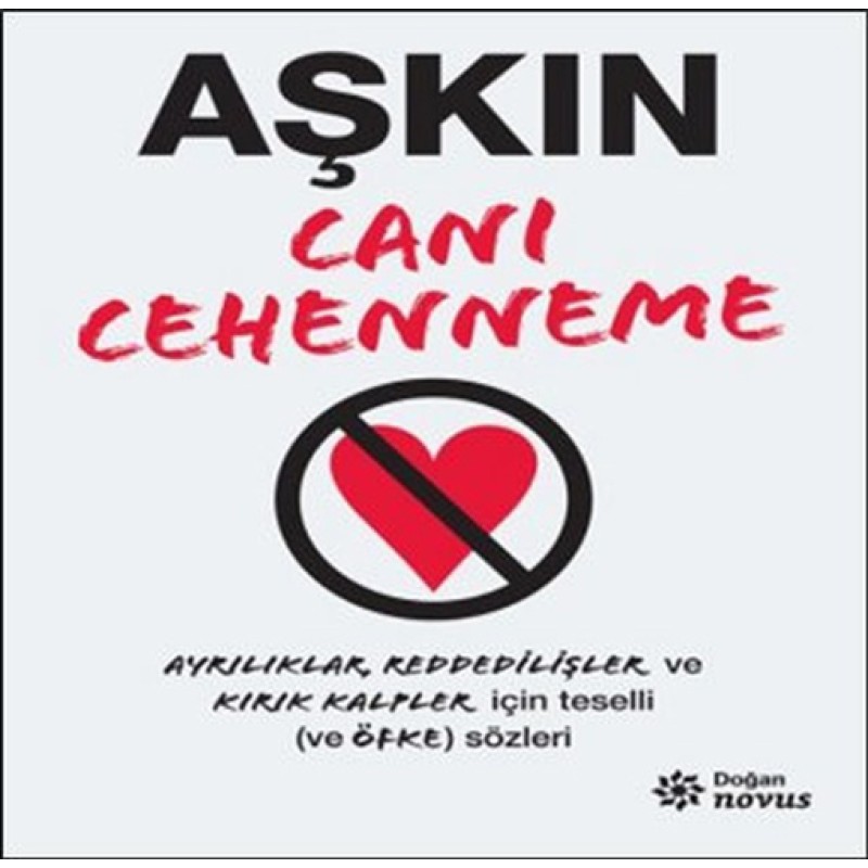 Aşkın Canı Cehenneme Aşkın Canı Cehenneme