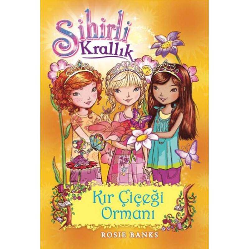 Sihirli Krallık 13 - Kır Çiçeği Ormanı Sihirli Krallık 13 - Kır Çiçeği Ormanı