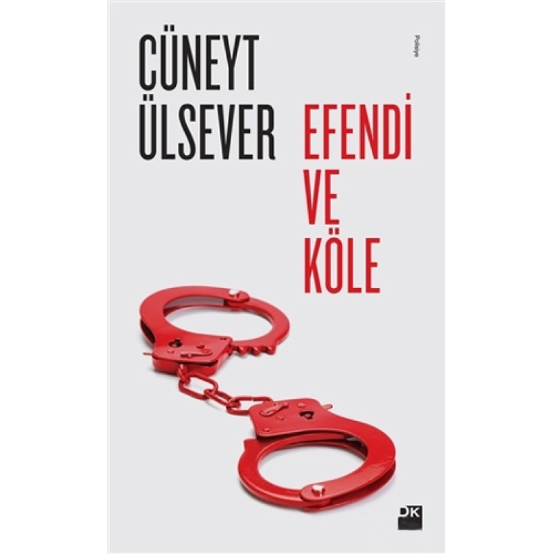 Efendi ve Köle Efendi ve Köle