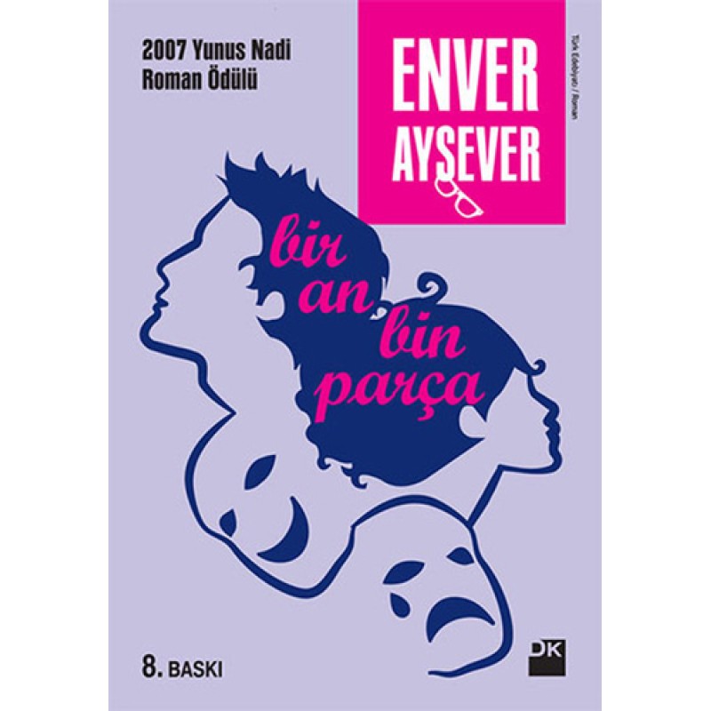 Bir An Bin Parça Bir An Bin Parça