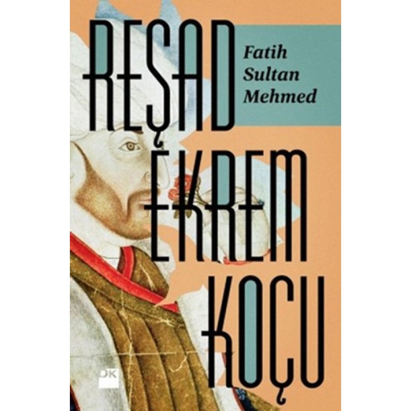 Fatih Sultan Mehmed Fatih Sultan Mehmed