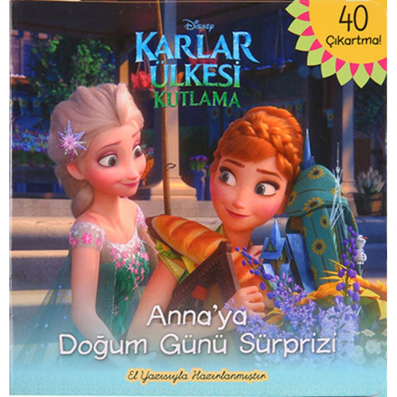 Disney Karlar Ülkesi Kutlama Anna'ya Doğum günü Sürprizi Disney Karlar Ülkesi Kutlama Anna'ya Doğum günü Sürprizi