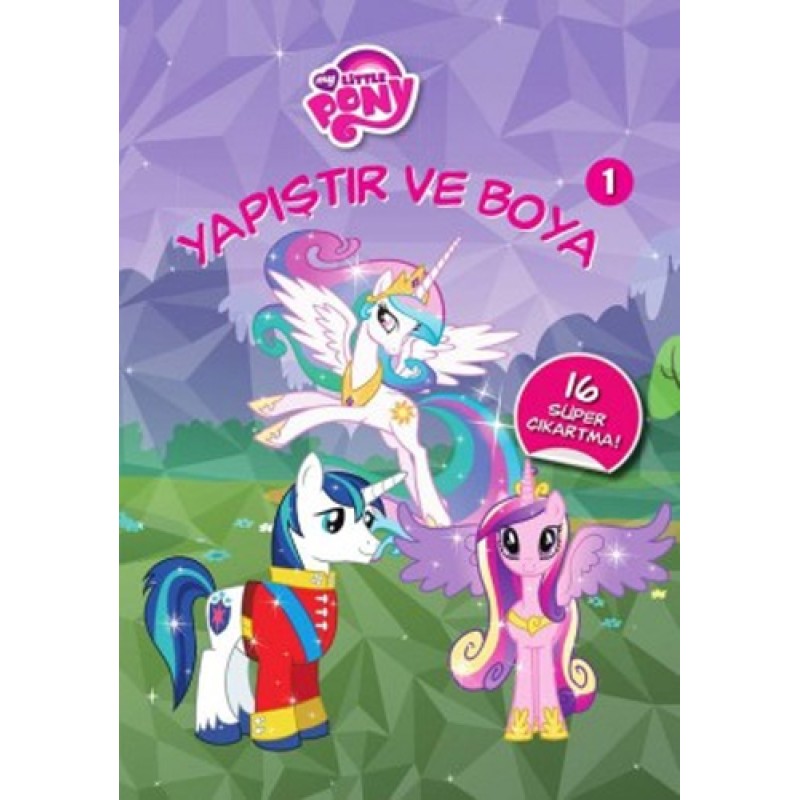 My Little Pony Yapıştır ve Boya 1 My Little Pony Yapıştır ve Boya 1