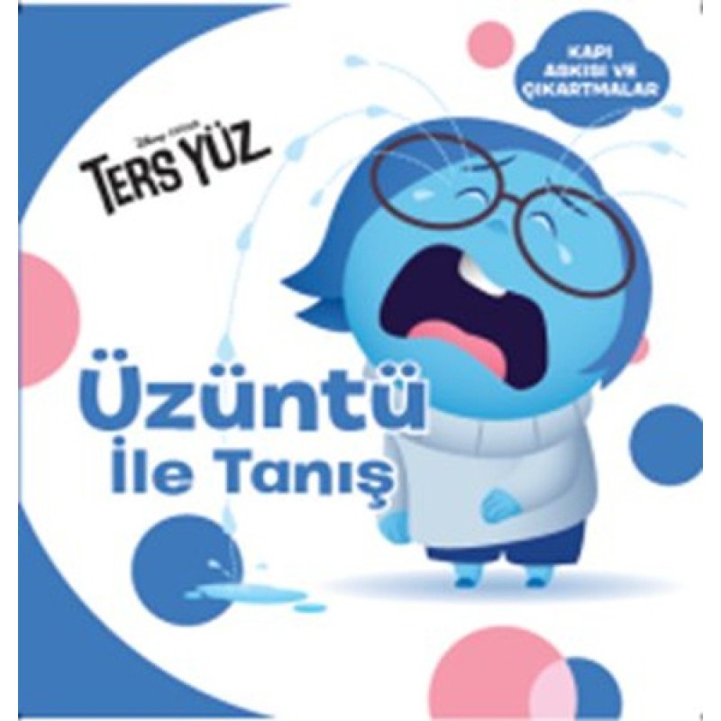 Disney Ters Yüz - Üzüntü İle Tanış Disney Ters Yüz - Üzüntü İle Tanış