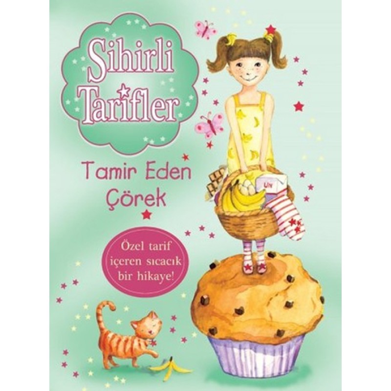 Sihirli Tarifler 5 - Tamir Eden Çörek Sihirli Tarifler 5 - Tamir Eden Çörek