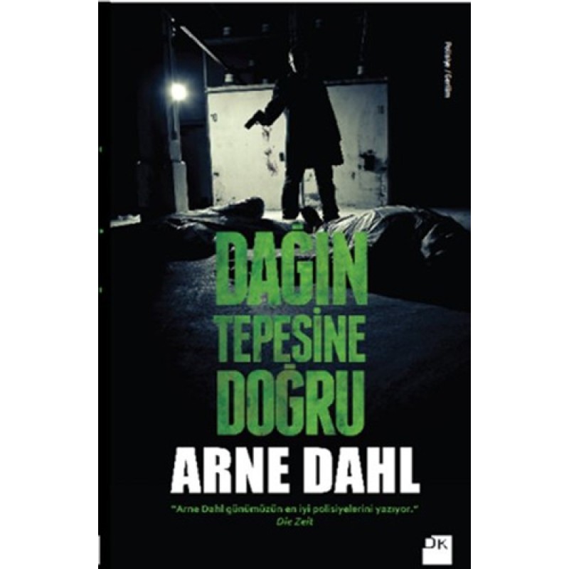 Dağın Tepesine Doğru Dağın Tepesine Doğru