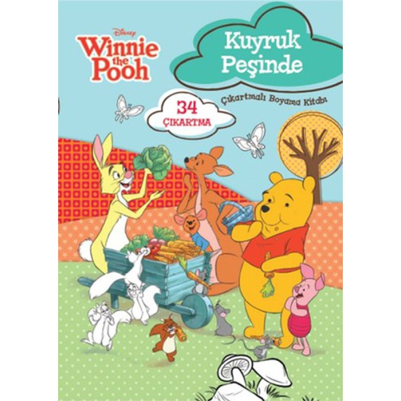 Winnie the Pooh - Kuyruk Peşinde Çıkartmalı Boyama Kitabı Winnie the Pooh - Kuyruk Peşinde Çıkartmalı Boyama Kitabı