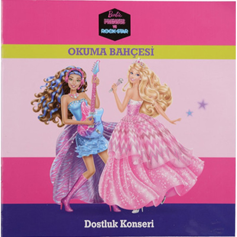 Barbie Prenses ve Rock Star - Dostluk Konseri Barbie Prenses ve Rock Star - Dostluk Konseri