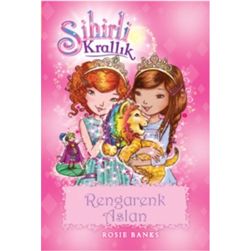 Sihirli Krallık 22 - Rengarenk Aslan Sihirli Krallık 22 - Rengarenk Aslan