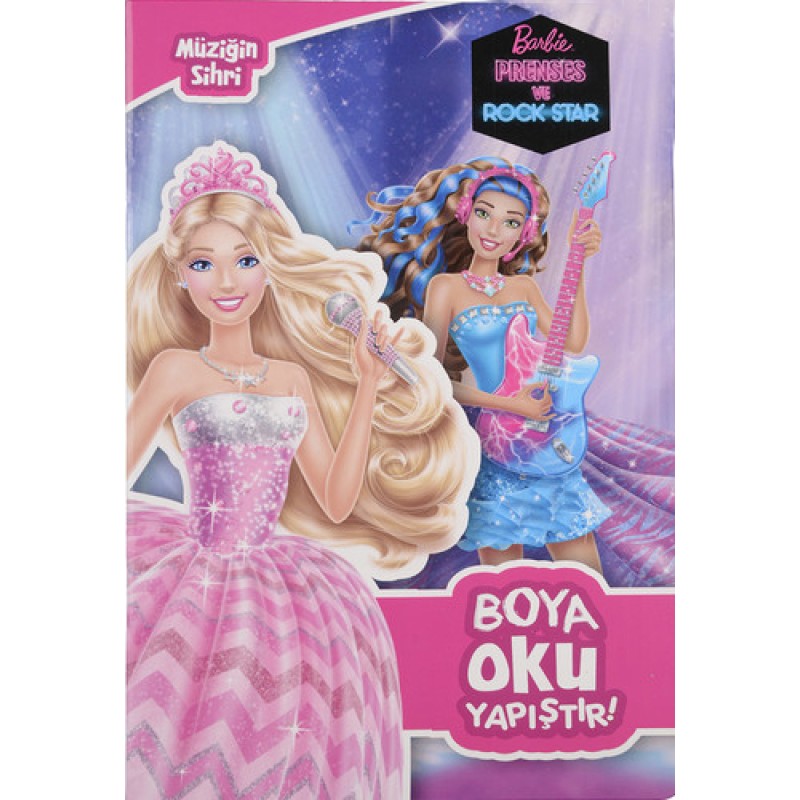 Barbie Prenses ve Rock Star - Müziğin Sihri Boya Oku Yapıştır Barbie Prenses ve Rock Star - Müziğin Sihri Boya Oku Yapıştır