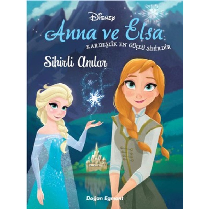 Disney Anna ve Elsa - Sihirli Anılar Disney Anna ve Elsa - Sihirli Anılar