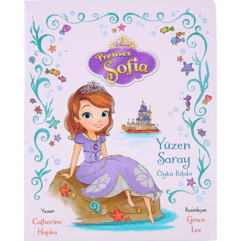 Disney Prenses Sofia - Yüzen Saray Öykü Kitabı Disney Prenses Sofia - Yüzen Saray Öykü Kitabı