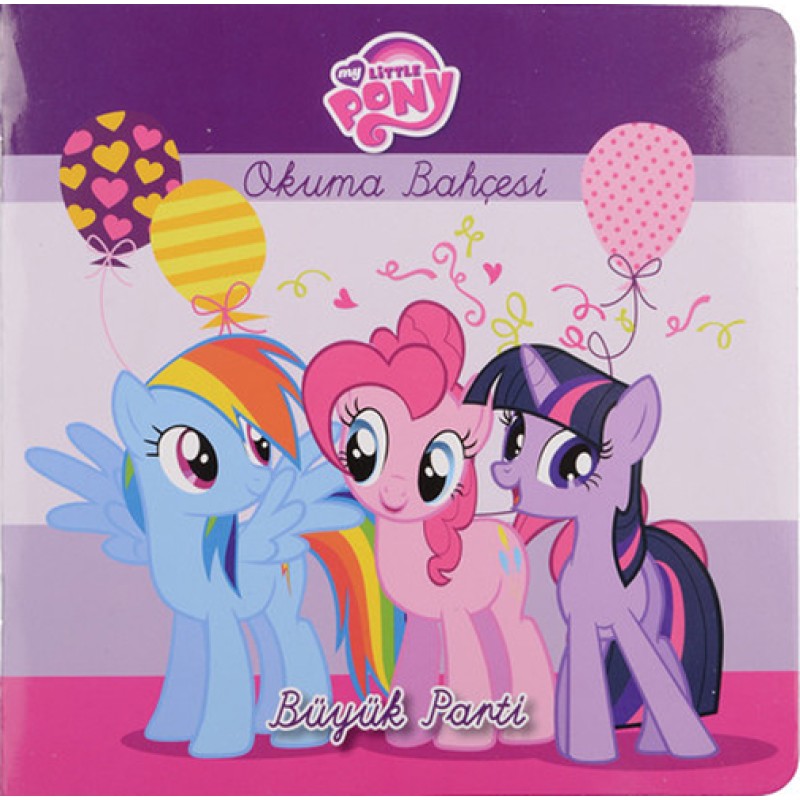 My Little Pony Büyük Parti Öykü Kitabı