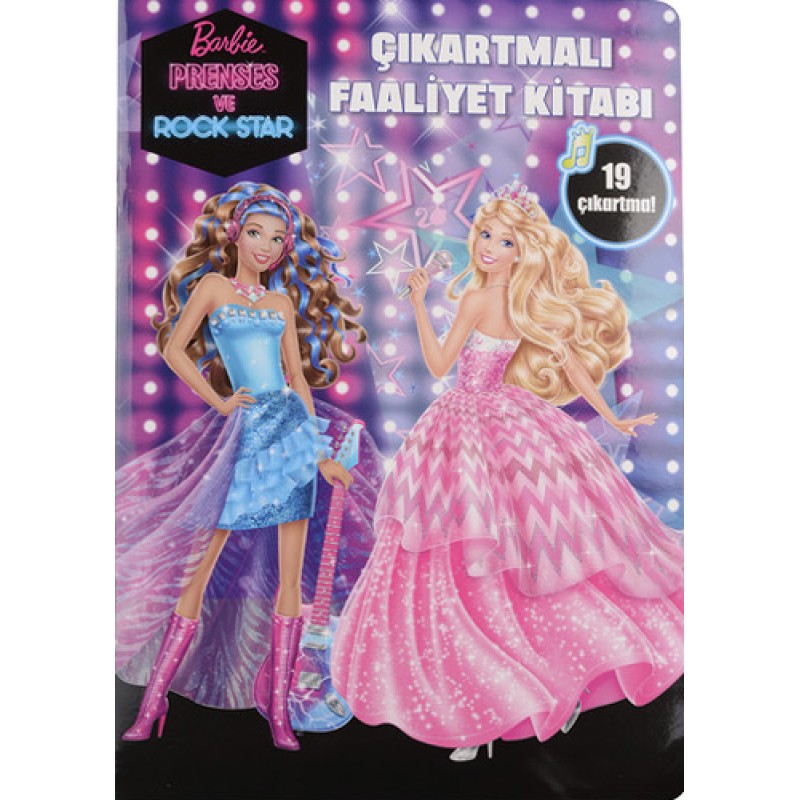 Barbie Prenses ve Rock Star: Çıkartmalı Faaliyet Kitabı Barbie Prenses ve Rock Star: Çıkartmalı Faaliyet Kitabı