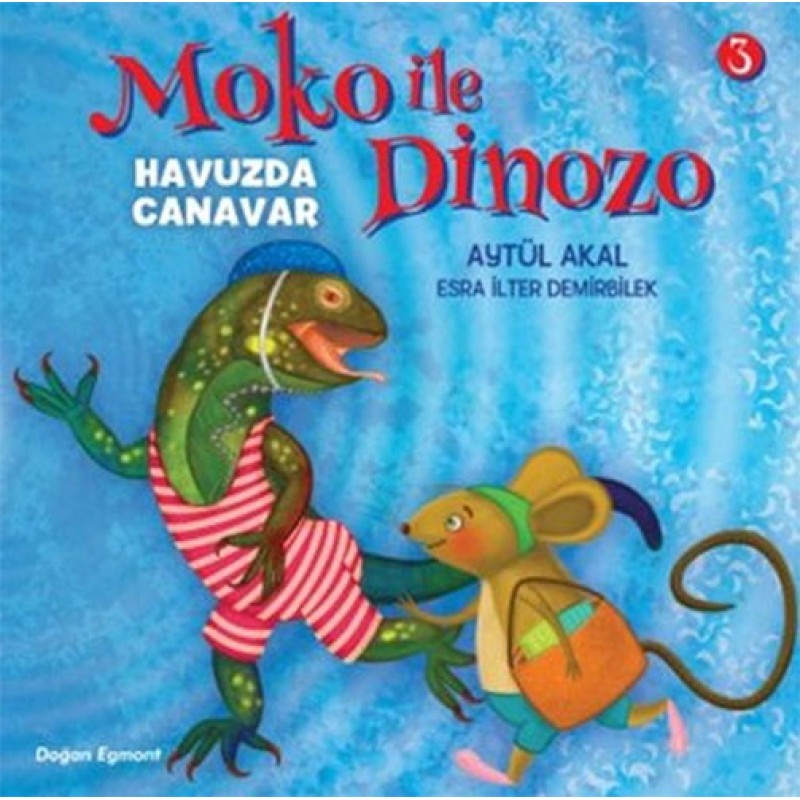 Moko ile Dinozo 3 - Havuzda Canavar Moko ile Dinozo 3 - Havuzda Canavar