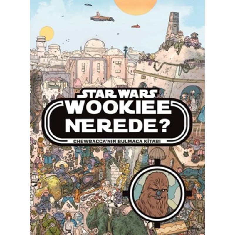 Starwars - Wookiee Nerede? Starwars - Wookiee Nerede?